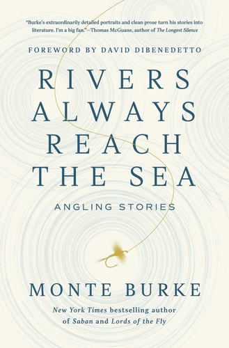 Rivers always reach - rivers,