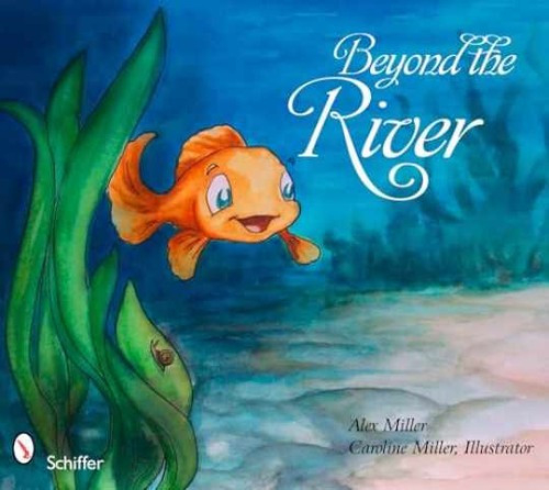 Beyond the river hardcover - river,