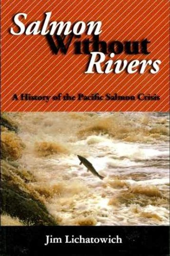 Salmon without rivers a - rivers:,