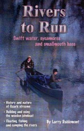 Rivers run swift water - to,