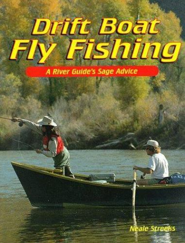 Drift boat fly fishing - boat, a